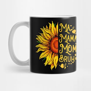 Ma Mama Mom Bruh Sunflower Mother's Day Mug